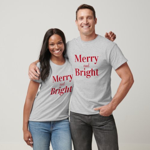 Merry and Bright Unisex Holiday Christmas  T_Shirt