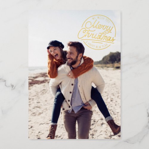 Merry And Bright wedding christmas couples photo Foil Holiday Card