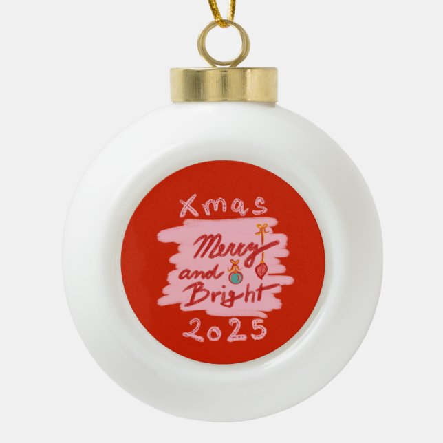 Merry and Bright Xmas 2025 red pink ornament (Front)