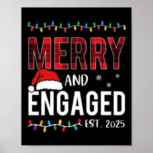 Merry And Engaged 2025 Red Plaid Matching Christma Poster
