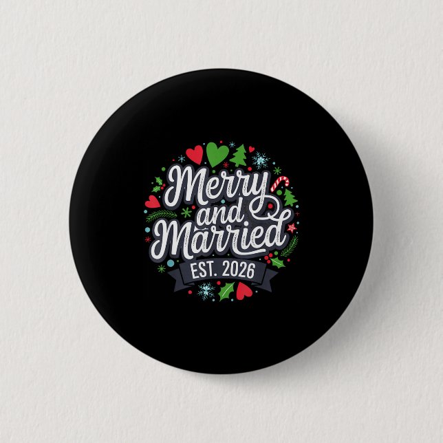 Merry And Married 2026 - Matching Couple Christmas Button (Front)