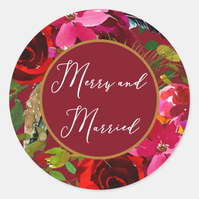 Merry and Married Beautiful Red Floral Classic Round Sticker (Front)
