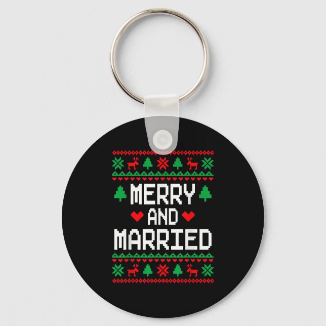 Merry And Married Couples Matching Ugly Christmas  Keychain (Front)