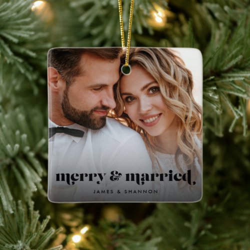 Merry and Married Elegant Modern Photo Holiday Ceramic Ornament