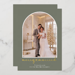 Merry and Married Newly Wed Personalized Photo Foil Holiday Card