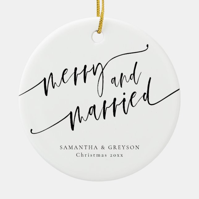 Merry And Married Newlywed Ceramic Ornament (Front)