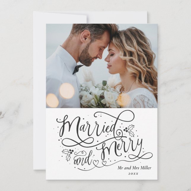 Merry And Married Newlyweds 1st Christmas Photo Holiday Card (Front)