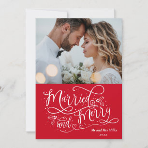 Merry And Married Newlyweds 1st Christmas Photo Holiday Card