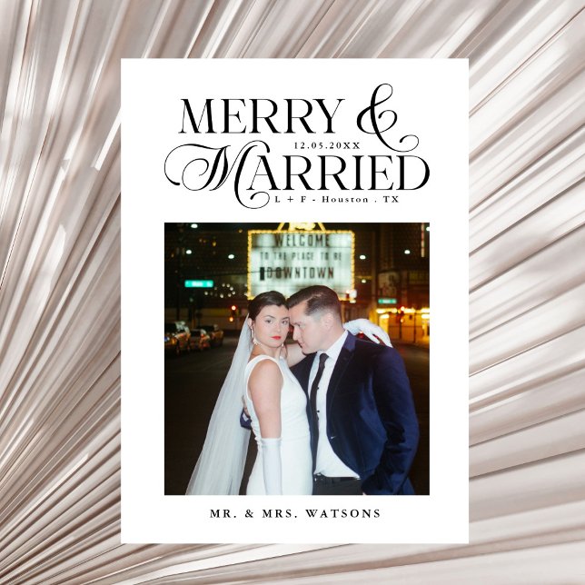 Merry and Married Newlyweds Photo First Christmas Holiday Card (Creator Uploaded)