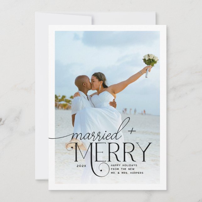 Merry and Married Photo Newlyweds Christmas Holiday Card (Front)