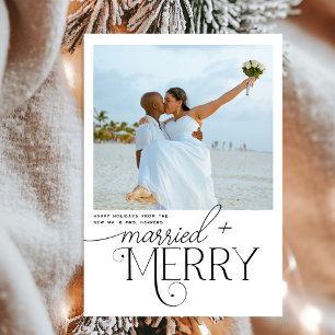 Merry and Married Script Photo Christmas Newlyweds Holiday Card
