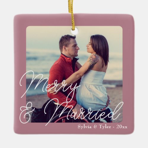 Merry and Married Wedding Newlywed Ceramic Ornament