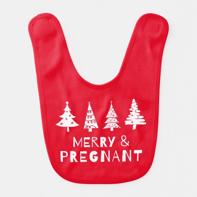 Merry and pregnant at Christmas Baby Bib (Front)