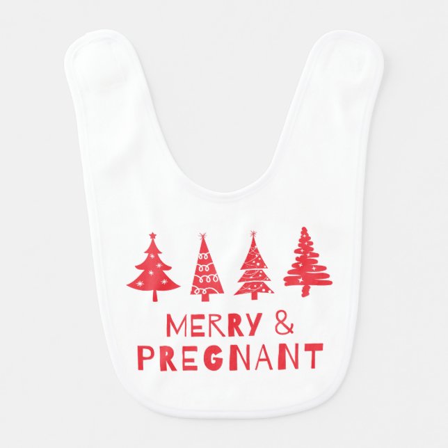  Merry and pregnant at Christmas Baby Bib (Front)