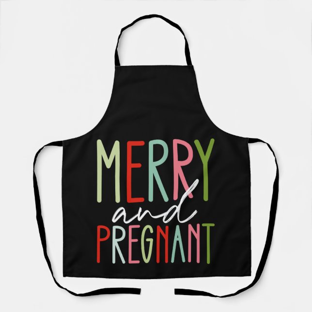 Merry and Pregnant Pregnancy Christmas Mom Apron (Front)