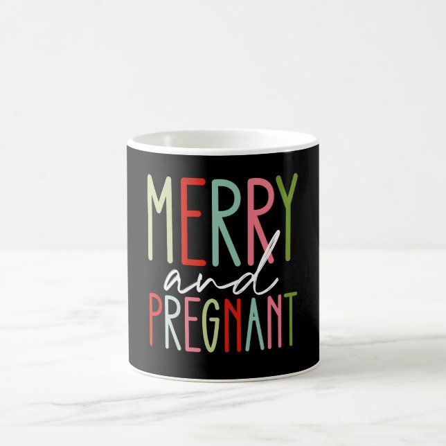 Merry and Pregnant Pregnancy Christmas Mom Coffee Mug (Center)