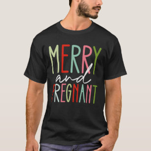 Merry and Pregnant Pregnancy Christmas Mom T-Shirt