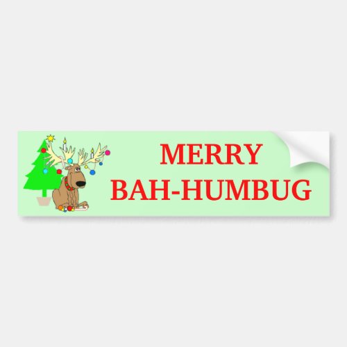 Merry Bah Humbug Reindeer Funny Christmas Bumper Sticker