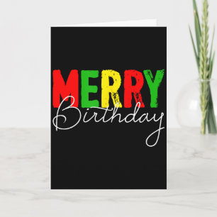 Merry Birthday, Born On Christmas Day  Card