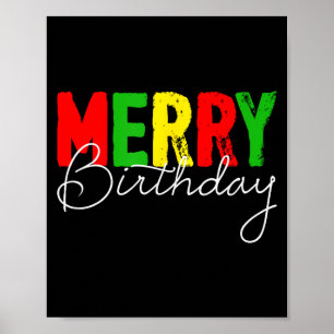 Merry Birthday, Born On Christmas Day  Poster
