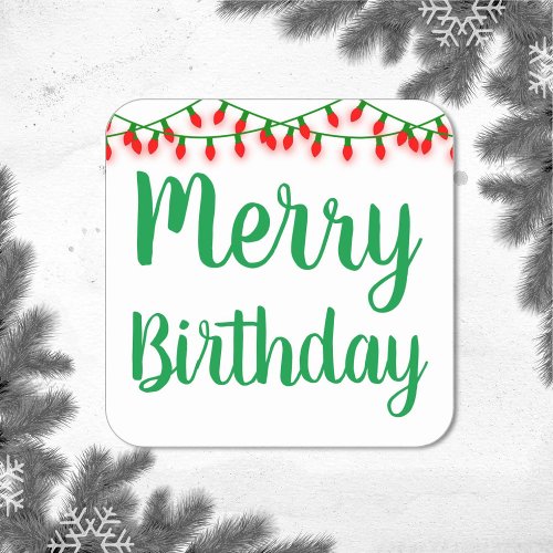 Merry Birthday Christmas Lights Square Sticker