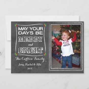 Merry & Bright Chalkboard Christmas Photo Card by aaronsgraphics at Zazzle