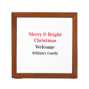 Merry Bright Christmas add family name welcome joy Desk Organizer