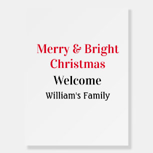Merry Bright Christmas add family name welcome joy Foam Board