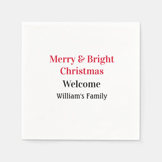 Merry Bright Christmas add family name welcome joy Napkins (Front)