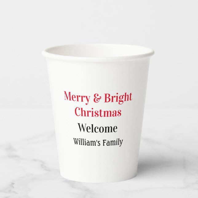 Merry Bright Christmas add family name welcome joy Paper Cups (Front)