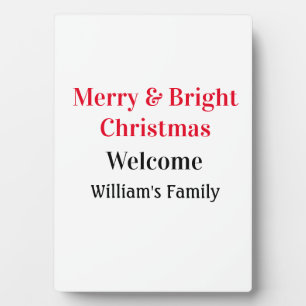 Merry Bright Christmas add family name welcome joy Plaque