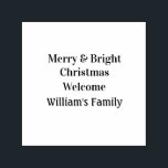 Merry Bright Christmas add family name welcome joy Self-inking Stamp<br><div class="desc">design</div>