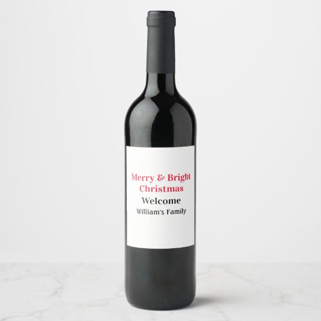 Merry Bright Christmas add family name welcome joy Wine Label (Front)