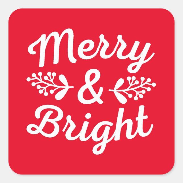 Merry & Bright Christmas  Square Sticker (Front)