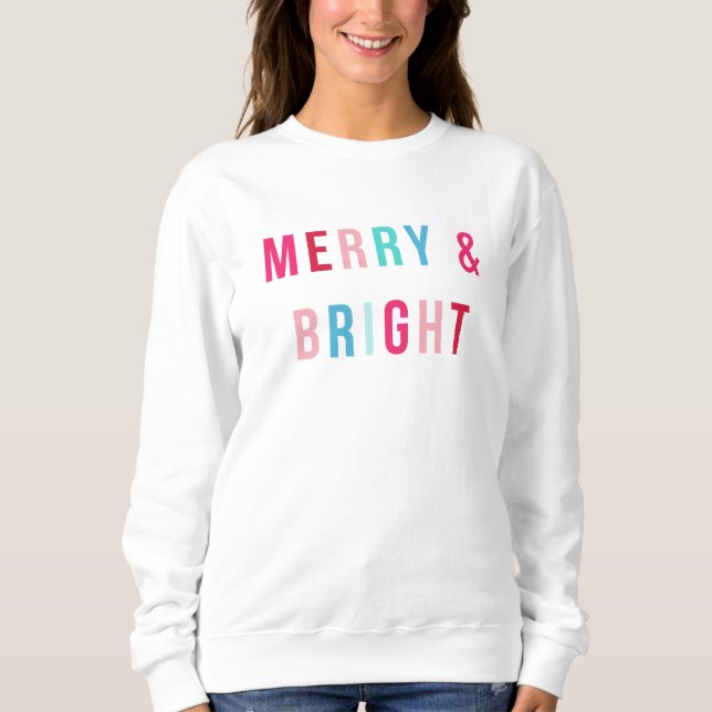 Merry & Bright Christmas Sweatshirt (Front)