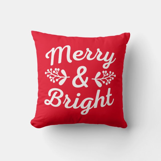 Merry & Bright Christmas  Throw Pillow (Front)