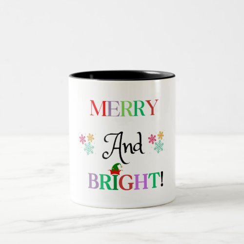 Merry  Bright Elevate Your Sips with Festive joy Two_Tone Coffee Mug