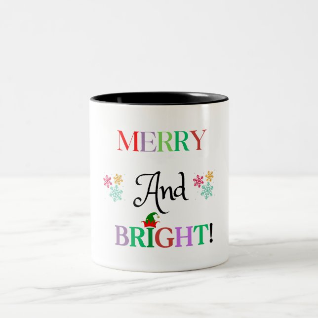 Merry & Bright :Elevate Your Sips with Festive joy Two-Tone Coffee Mug (Center)