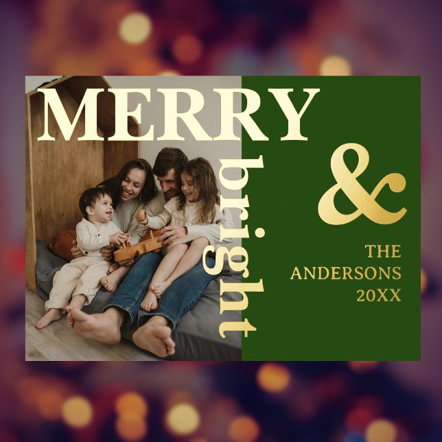 Merry & Bright Family Photo | Trendy Forest Green Foil Holiday Card (Creator Uploaded)