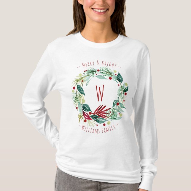 Merry & Bright Greenery Wreath Monogram Holiday T-Shirt (Front)