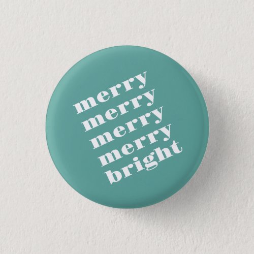 Merry  Bright Modern Minimal Teal Blue Christmas Button