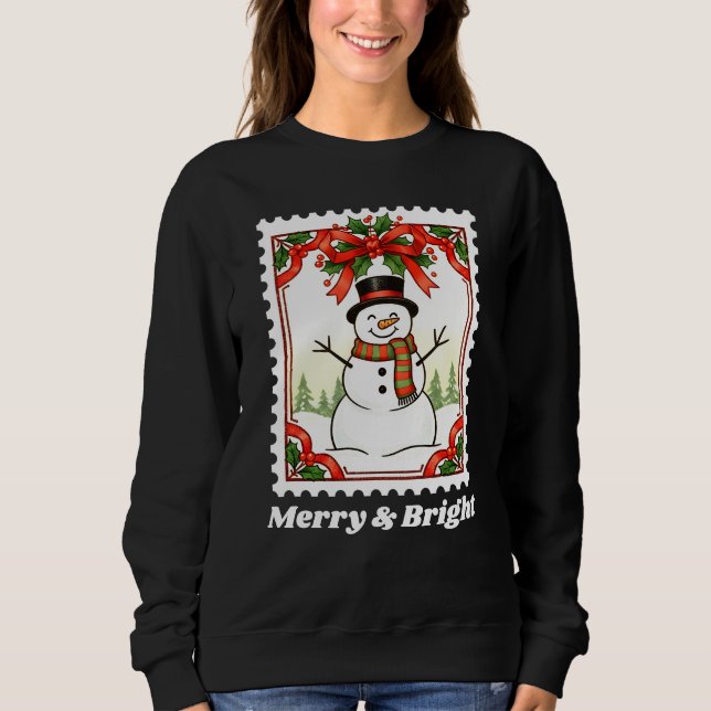 Merry & Bright Snowman Christmas Postage Stamp Sweatshirt (Front)