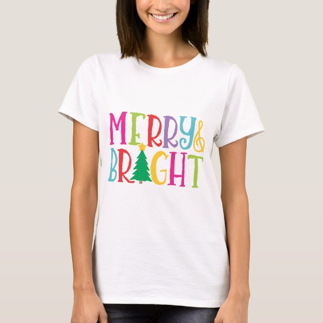 Merry & Bright Tree Colorful Christmas T-Shirt (Front)