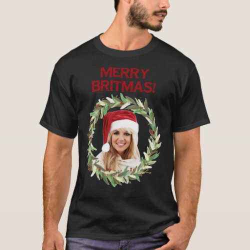 Merry Britmas _ For Celebrating a Very Britney Chr T_Shirt