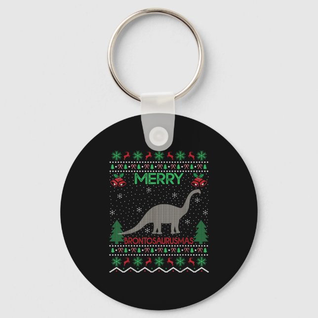 Merry Brontosaurus Xmas Gift Ugly Brontosaurus Chr Keychain (Front)