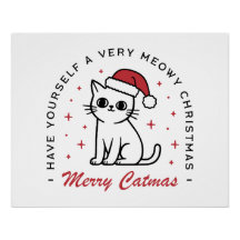 Merry Catmas have yourself a very meowy Christmas