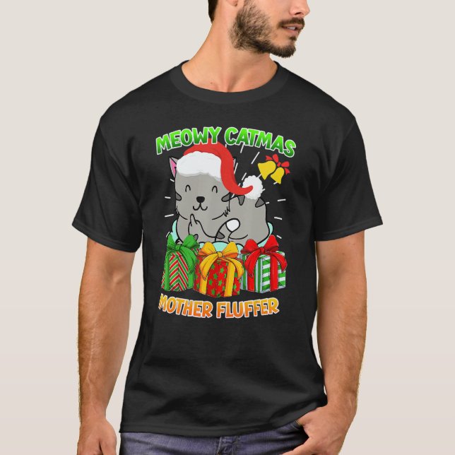 Merry Catmas Mother Fluffer Cat Owner Cats T-Shirt (Front)