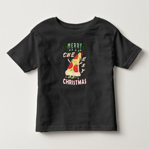 Merry Cheesy Christmas Xmas Santa Pizza Christmas Toddler T_shirt