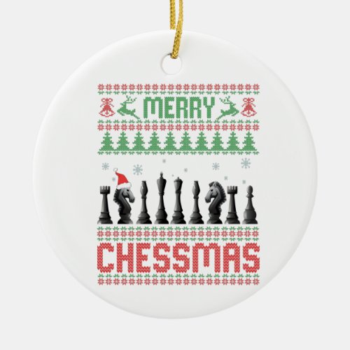 Merry Chessmas Funny Chess christmas Ugly Sweater Ceramic Ornament