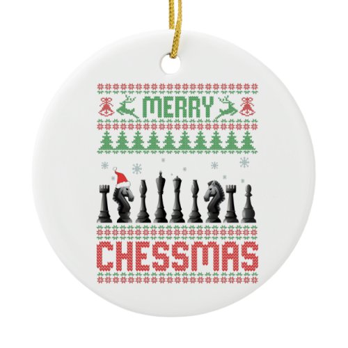 Merry Chessmas Funny Chess christmas Ugly Sweater Ceramic Ornament